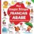 Mon imagier bilingue Français Arabe, 250 mots de la vie de tous les jours: apprendre l’arabe pour les enfants, mots traduits du français à l’Arabe classique